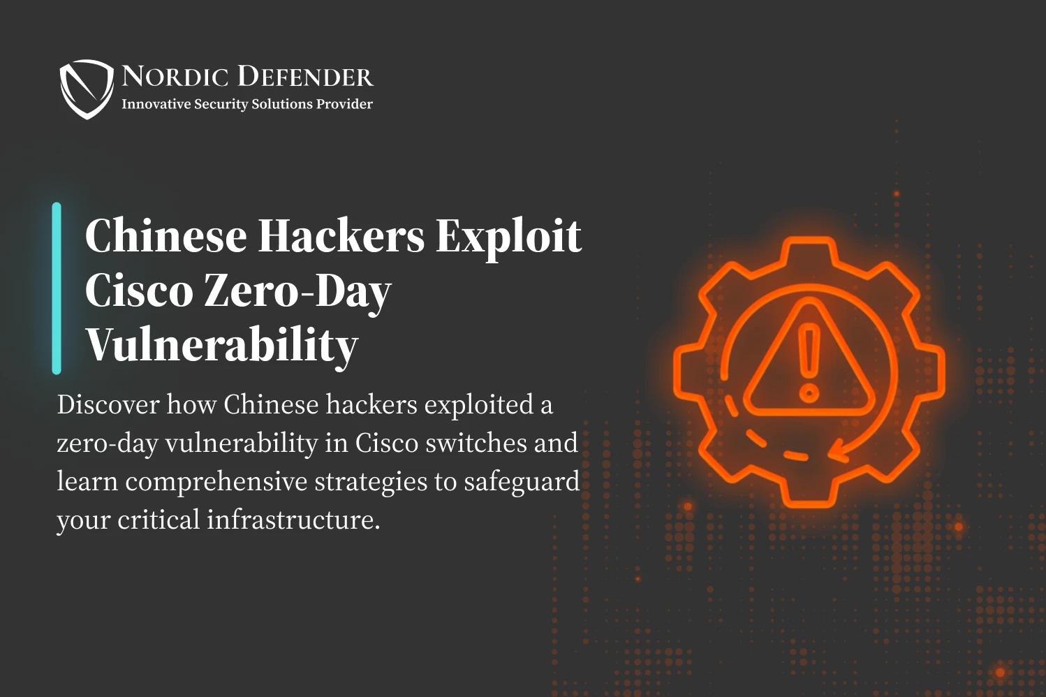 Chinese Hackers Exploiting Cisco Switches Zero-Day to Deliver Malware