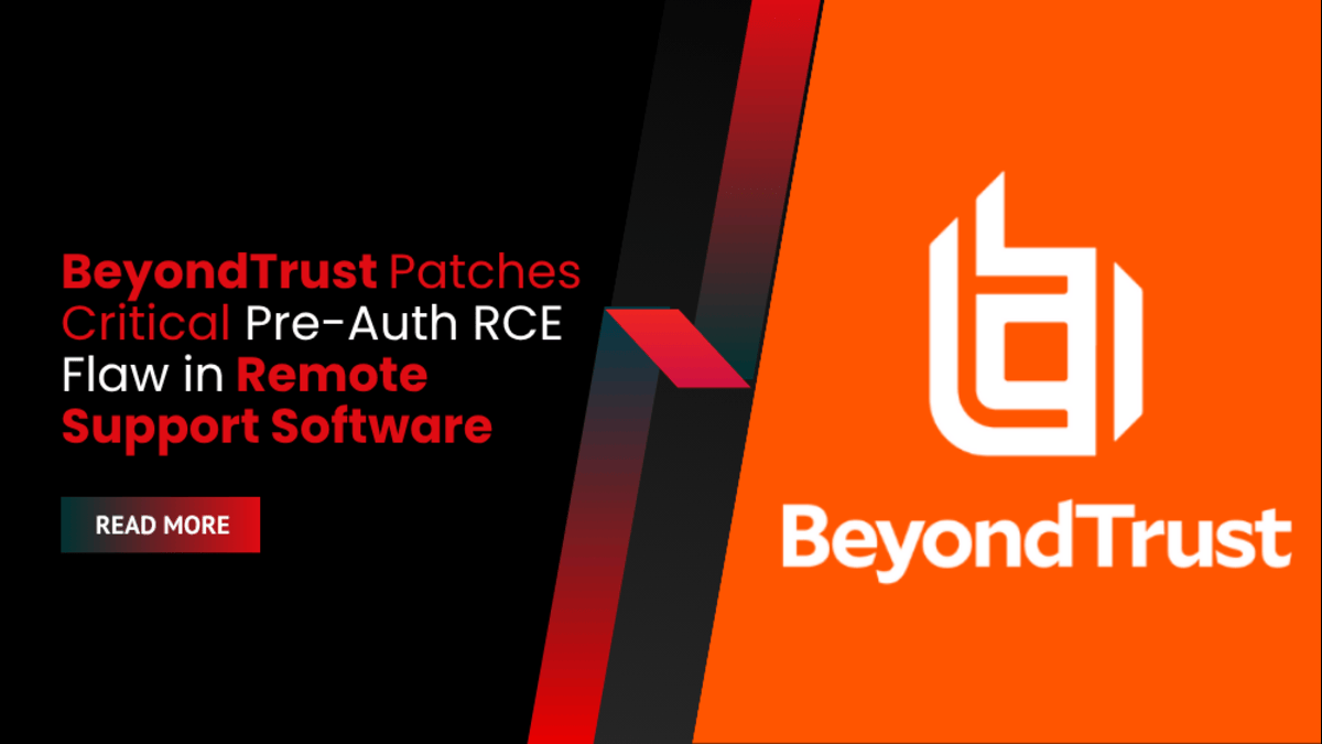 BeyondTrust Fixes Critical Pre-Auth RCE Vulnerability in Remote Support and PRA
