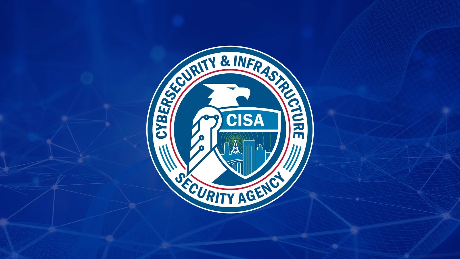 CISA Orders Removal of Unsupported Edge Devices to Reduce Federal Network Risk