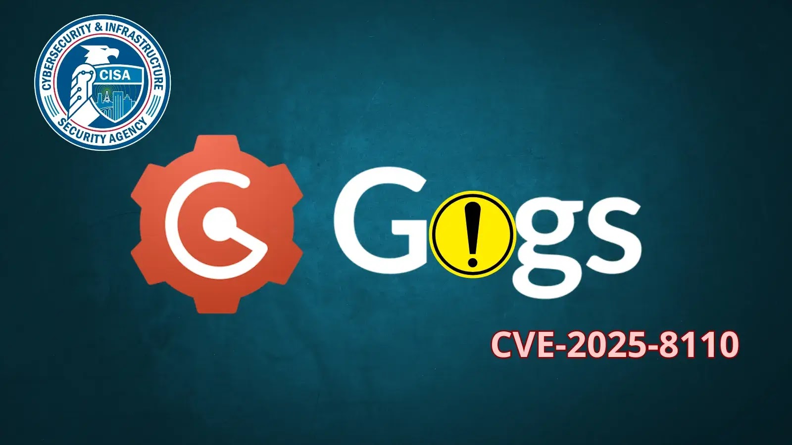 CISA Warns of Active Exploitation of Gogs Vulnerability Enabling Code Execution
