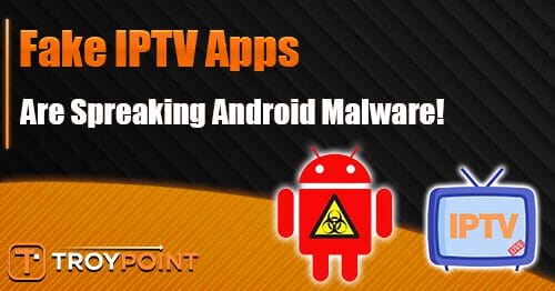 Fake IPTV Apps Spread Massiv Android Malware Targeting Mobile Banking Users