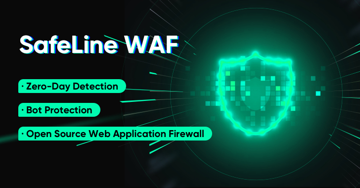 SafeLine WAF: Open Source Web Application Firewall with Zero-Day Detection and Bot Protection