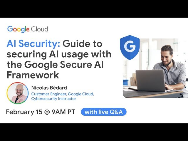 Secure AI at Scale and Speed — Learn the Framework in this Free Webinar