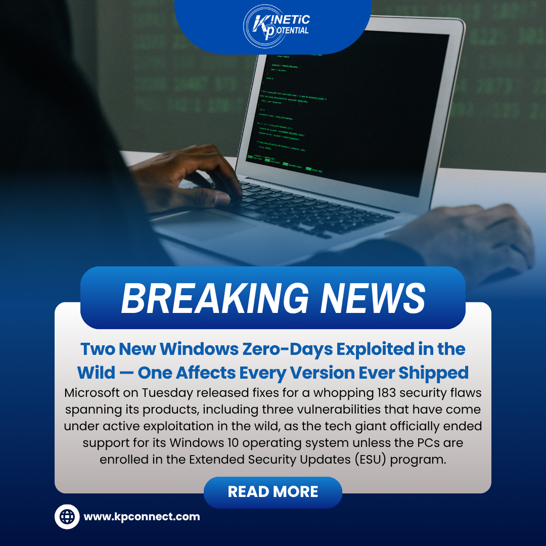 Two New Windows Zero-Days Exploited in the Wild — One Affects Every Version Ever Shipped